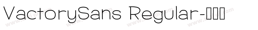 VactorySans Regular字体转换